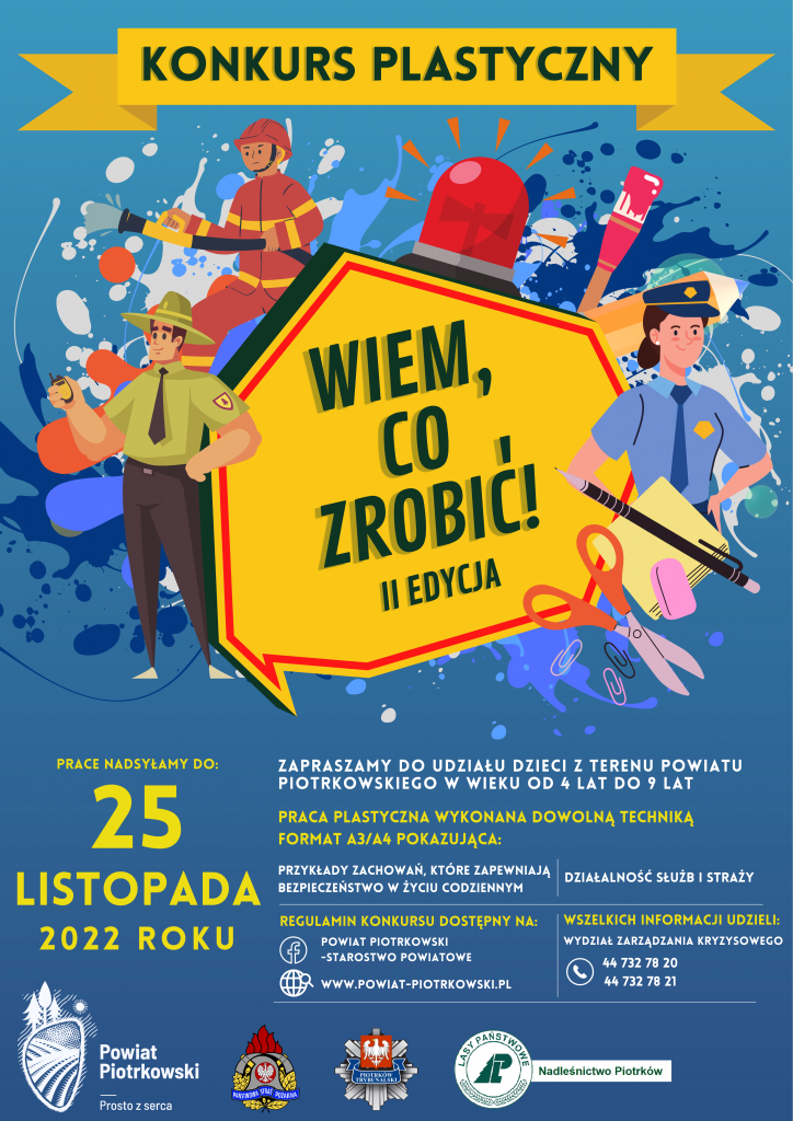 Plakat zapraszający do wzięcia udziału w II edycji powiatowego konkursu plastycznego „Wiem, co zrobić!”. Treść plakatu znajduje się w poście.