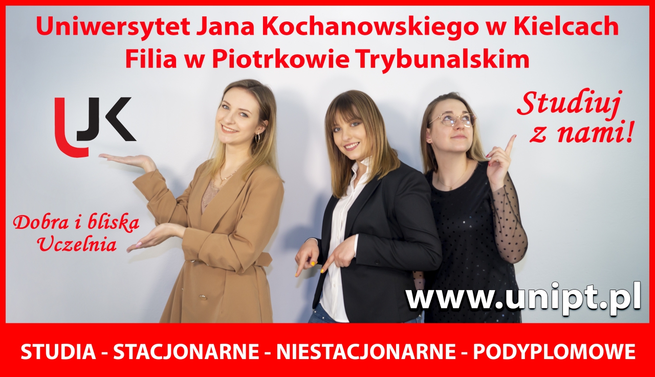 Grafika przedstawia trzy uśmiechnięte studentki Uniwersytetu Jana Kochanowskiego w Kielcach Filii w Piotrkowie Trybunalskim. Pierwsza studentka od lewej strony wskzuje na logo UJK oraz napis "Dobra i bliska Uczelnia", druga w kolejności na dostepne formy studiów: stacjonarne, niestacjonarne, podyplomowe, a trzecia na hasło reklamowe "Studiuj z nami". Na górze grafiki znajduje się napis Uniwersytet Jana Kochanowskiego w Kielcach Filia w Piotrkowie Trybunalskim. W prawym dolnym rogu umieszczony został adres strony internetowej Uczelni www.unipt.pl.