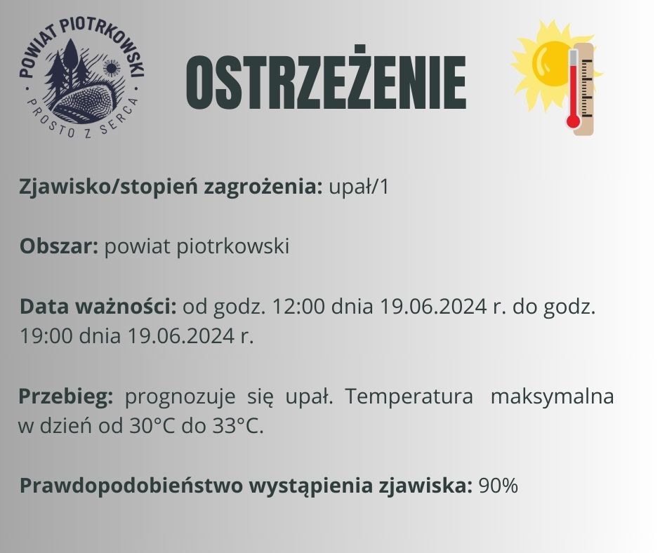 Grafika ostrzegająca o upale na terenie powiatu piotrkowskiego. Treść ostrzeżenia znajduje się w poście.