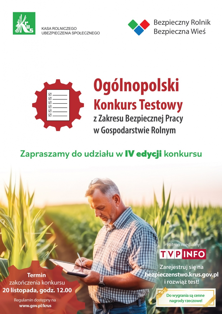 Logo krus, oraz programu Bezpieczny rolnik, bezpieczna wieś. Ogólnopolski konkurs testowy z zakresu bezpiecznej pracy w gospodarstwie rolnym. Zdjęcie przedstawiające mężczyznę na polu.