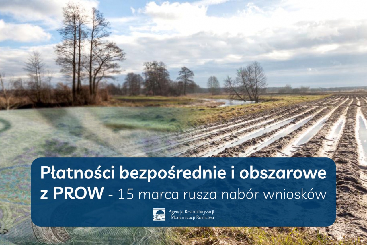 Płatności obszatowe i bezpośrednie z PROW - rusza nabór wnisków