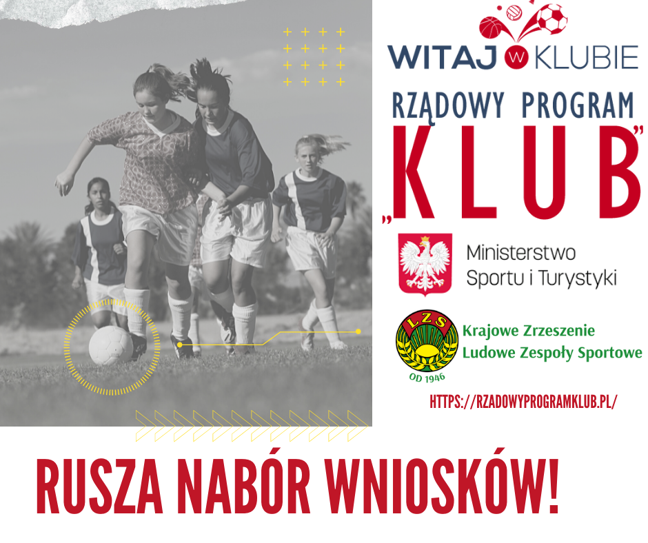 Witaj w Klubie - rusza nabór wniosków