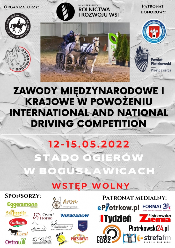 Międzynarodowe i Krajowe Zawody w Powożeniu 12-15 maja w Bogusławicach. Wstęp wolny. 