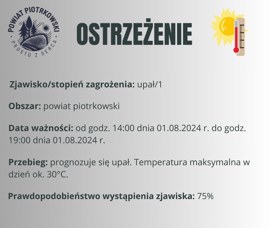 Grafika ostrzegająca o upałach na terenie powiatu piotrkowskiego. Treść ostrzeżenia znajduje się w poście.